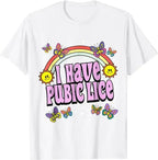 I Have Pubic Lice Tee – Retro Chaos Energy