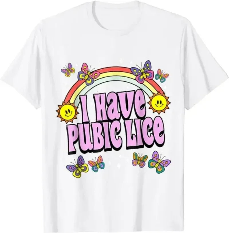 I Have Pubic Lice Tee – Retro Chaos Energy